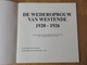 De Wederopbouw Van Westende 1920-1926  28blz - Westende