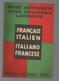 Guide Interprète , Guida Interprete LAROUSSE , Français - Italien,1937 , 3 Scans , Frais Fr 2.85 E - Toerisme