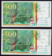 FRANCE: 500F Pierre Et Marie Curie: Lot De 2 Billets N°76- 1. Date 1994 - 500 F 1994-2000 ''Pierre En Marie Curie''