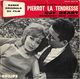 EP 45 RPM (7")  B-O-F  Guy Béart / Claude Brasseur / Dany Saval   "  Pierrot La Tendresse  " - Filmmusik