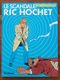 Ric Hochet N° 33 Le Scandale Ric Hochet - Ric Hochet