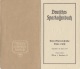 DEUTSCHES SPARKASSENBUCH, Ausgestellt In Wien 1945, 16 Seiten, Gute Erhaltung - Historische Dokumente