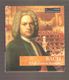 CD + LIVRET - BACH Chefs D'oeuvre Baroques - Les Grands Compositeurs - Baroque N°2 - 2003 - Classique