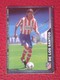 CROMO DE FÚTBOL SPAIN SPANISH FOOTBALL LEAGUE LA LIGA 2004 EQUIPO CLUB ATLÉTICO DE MADRID DE LOS SANTOS URUGUAY  VER FOT - Otros & Sin Clasificación