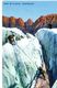 Sur Le Glacier. Ascension D'un Sérac. Gletschpartie - Alpinisme - Suisse - Schweiz - Alpinismo