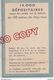 Au Plus Rapide Calendrier Publicitaire Vin Alcool GRAP 1957 - Petit Format : 1941-60
