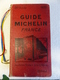 GUIDE ROUGE MICHELIN FRANCE 1930 COMPLET SANS ECRITURE BELLE COULEUR - Michelin-Führer