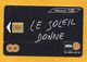 Télécarte 120 Unités - RFM La Radio En Or - Le Soleil Donne - 2000 - 2000