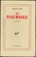Marcel Aymé - Le Passe-Muraille - Nouvelles -  Nrf / Gallimard - (  1961 ) . - Sonstige & Ohne Zuordnung