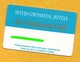Carte Inter Continental Hôtels - Six Continents Club - Périmée - Hotel Key Cards