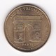 MDP MONNAIE DE PARIS :  PARIS ARC DE TRIOMPHE 7508ADT1/00  2000   Jeton Médaille RARE - 2000