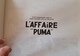 Delcampe - L'AFFAIRE PUMA BD + RARISSIME DOCUMENT PEDAGOGIQUE DU CRIOC 1982.  INTROUVABLE - Verzamelingen