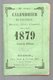 Toulouse (31 Haute Garonne) Calendrier -almanach Pour 1879 (PPP8457) - Petit Format : ...-1900