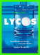 ADVERTISING - PUBLICITÉ - LYCOS - VOS RECHERCHES SUR INTERNET SANS PRISE DE TÊTE ... - - Publicité