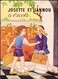 M.J. Maury - Josette Et Jannou à L' école - Éditions Hemma-Chaix - ( 1956 ) . - Other & Unclassified