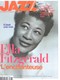 JAZZ MAGAZINE N° 693 ELLA FITZGERALD LARRY CORYELLE RANDY WESTON  RARE & BON ETAT - Musique