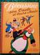 * BECASSINE < SON ONCLE ET LEURS AMIS * Illustré Par J. P. PINCHON 1950 - Bécassine
