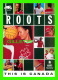 ADVERTISING - PUBLICITÉ - ROOTS CANADA - OFFICIAL OUTFITTER OF THE CANADIAN OLYMPIC TEAM - ZOOM CARDS - - Publicité