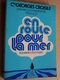 EN ROUTE POUR LA MER ( Cdr. Georges CROISILE - " FRANCE " ) Souvenirs D'un Marin : La Table Rond 1971 ( 239 Pag. ) ! - Bateau