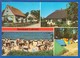 Deutschland; Lubmin; Multibildkarte Mit Freester Strasse, Zeltplatz Und Strand - Lubmin