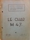 Le Char M 47, Centre Blinde, Bureau D'Etudes. 1955. Militaria. Military. Militaire. - Véhicules