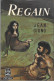 REGAIN--Jean GIONO- Livre De Poche 1970--TBE - Autres & Non Classés