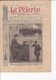 Revue LE PELERIN 1909 28 Mars Grève Des Postiers, Choses D'Allemagne Et D'Autriche, Les Gargouilles De Notre Dame, - 1900 - 1949