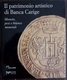 MONETE PESI E BILANCE MONETALI  Il Patrimonio Di Banca Carige  Collezione Numismatica Arte E Storia In Sette Secoli - Libri & Software