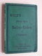 Wild's Führer Durch BADEN-BADEN Un Umgegend / Kleine Ausgabe ( Zie Foto's ) 1904 ! - Dépliants Touristiques