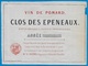 Etiquette Très Ancienne 21 Vin De POMARD Clos Des Epeneaux  (Pommard) Côte D'Or Bourgogne * Wine - Bourgogne