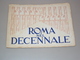 LIBRETTO OPUSCOLO 1932 ROMA NEL DECENNALE BELLE FOTO EDITO DALLE FERROVIE DELLO STATO ENIT - Other & Unclassified