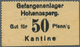 Deutschland - Konzentrations- Und Kriegsgefangenenlager: Hohenasperg, Gefangenenlager, Kantine, 1, 2 - Autres & Non Classés