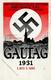 ÖSTERREICH-ANSCHLUSS 1938 - NSDAP GAUTAG WIEN 1931 I-II - Weltkrieg 1939-45