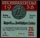 Reichsparteitag Nürnberg (8500) WK II Eintrittskarte Appell Der Politischen Leiter KEINE AK I-II - War 1939-45