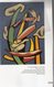 Delcampe - 23- AUBUSSON- BIOT- FERNAD LEGER ET LES ARTS DECORATIFS- 2003- MUSEE DEPARTEMENTAL TAPISSERIE- MANUFACTURE PINTON 1961 - Limousin