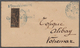 12175 Madagaskar: 1904 (March 10) Provisionals: Bisected Diego Suarez 10c On Small Cover Surcharged ''Affr - Autres & Non Classés