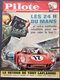 No PAYPAL Pilote 243 24 Heures Mans Pilotorama Persepolis ,Goscinny Uderzo Asterix Charlier Blueberry Hubinon Bob Morane - Pilote