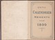 PETIT CALENDRIER MEMENTO POUR 1899 NEUF - Other & Unclassified