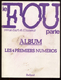 Le Fou Parle Humour Et Sérieux Reliure Des 4 1ers Numéros 1977-78  Port Fr 6,40 EUR - Humour