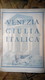 Venezia Giulia Italica - Pp. 40 - 17x24cm - C.Bestetti, Ed. D'arte 1946 (ex Province) - Other & Unclassified