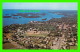 GANANOQUE, ONTARIO - BIRD'EYE VIEW OF THE GATEWAY TO THE 1000 ISLANDS - H. R. OAKMAN - PETERBOROUGH AIRWAYS LTD - - Gananoque