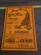 1930 PUBLICITE VERNIS CHAUSSURES DRAGON CIRAGE LION NOIR GEORGE MONTROUGE - Collezioni