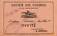 TICKET D'ENTREE - SOCIETE DES COURSES DE LA ROCHE SUR YON - 20 JUILLET 1947 - INVITE - Tickets D'entrée