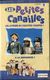 K7 VHS CASSETTE VIDEO - LES PETITES CANAILLES VOLUME 2 - Enfants & Famille