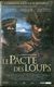 K7 VHS CASSETTE VIDEO - LE PACTE DES LOUPS VERSION LONGUE INEDITE - Action, Adventure