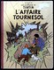 Hergé - Tintin - L'Affaire Tournesol - B22 Bis - 1957 - Bon état - Tintin