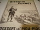 ANCIENNE PUBLICITE BISCUIT PERNOT DESSERT LE PIOU-PIOU 1913 - 1914-18