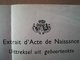 EXTRAIT D ACTE DE NAISSANCE DU CONGO -  BELGE COLONIE BELGIQUE DÉLIVRÉ À COQUILTHAVILLE EN 1955 - Documents Historiques