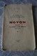 Noyon.Pendant La Première Guerre Mondiale.1914-1918. - Picardie - Nord-Pas-de-Calais