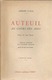 Auteuil Au Cours Des Ages - Dédicacé Par Amédée Fayol - Ed. Perrin 1947 (17e Edition) - Autographed